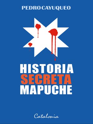 cover image of Historia secreta mapuche